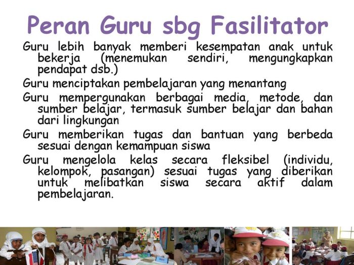 Cara Guru Menjadi Fasilitator, Bukan Hanya Pemberi Materi